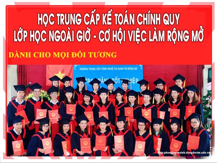 Trung cấp kế toán tại Hà Nội | Liên tục tuyển sinh lớp trung cấp chính quy